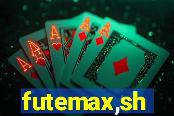 futemax,sh