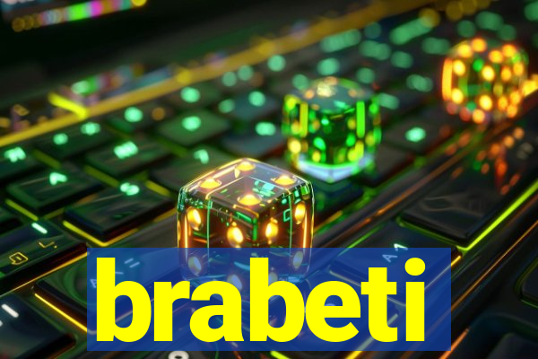 brabeti