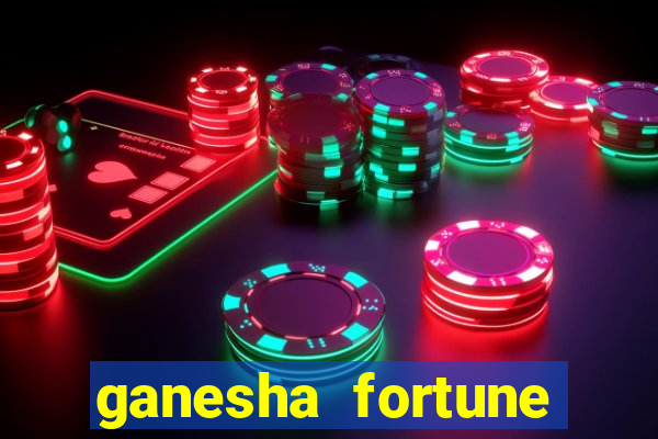 ganesha fortune minutos pagantes