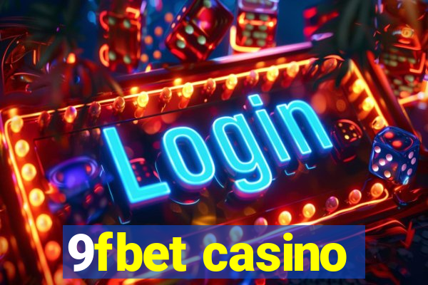 9fbet casino