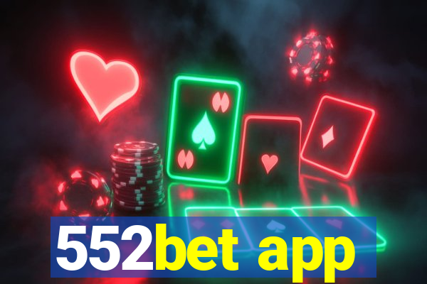 552bet app