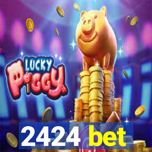 2424 bet