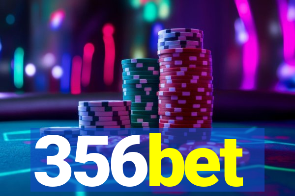 356bet