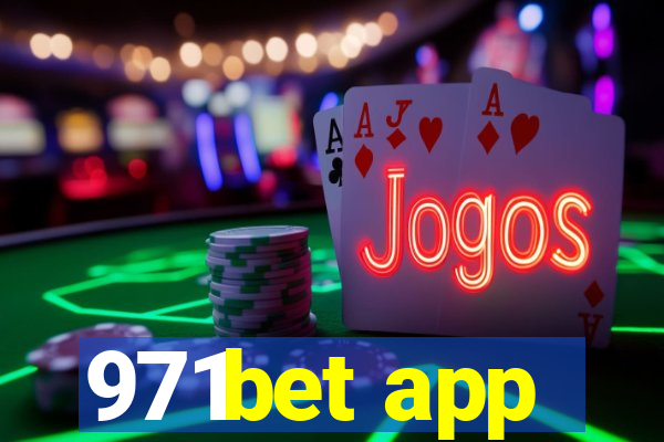 971bet app