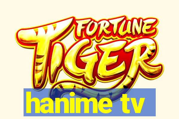 hanime tv