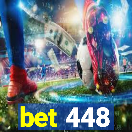 bet 448