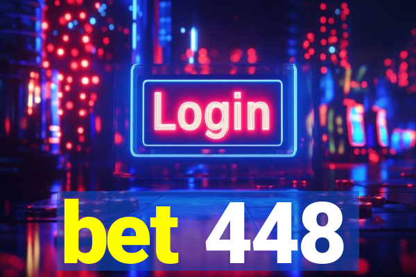 bet 448