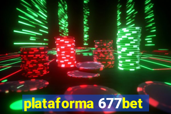 plataforma 677bet