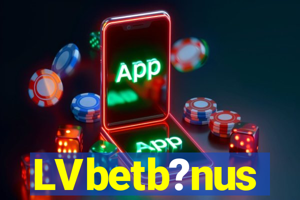 LVbetb?nus