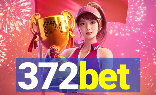 372bet