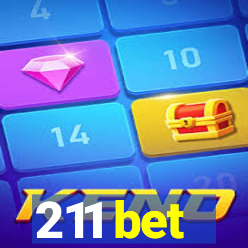 211 bet