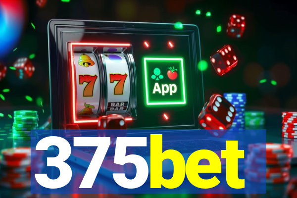 375bet