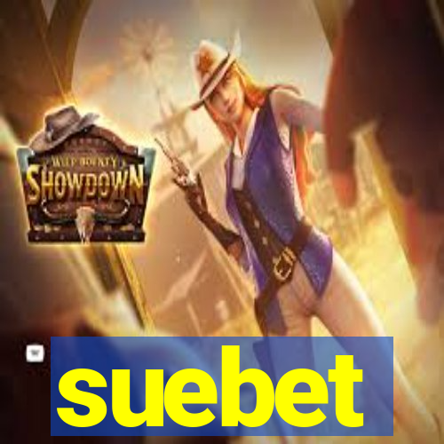 suebet