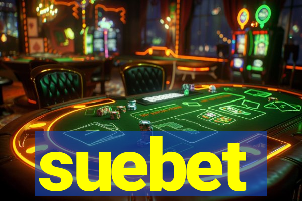 suebet