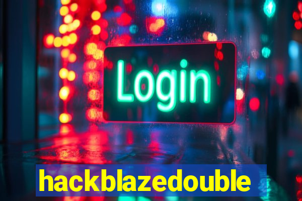 hackblazedouble