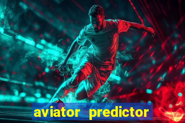 aviator predictor v4.0 activation code