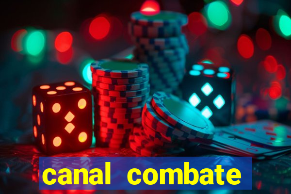 canal combate online multicanais