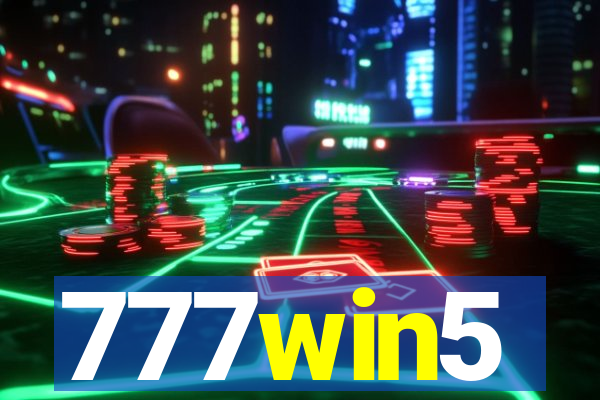 777win5