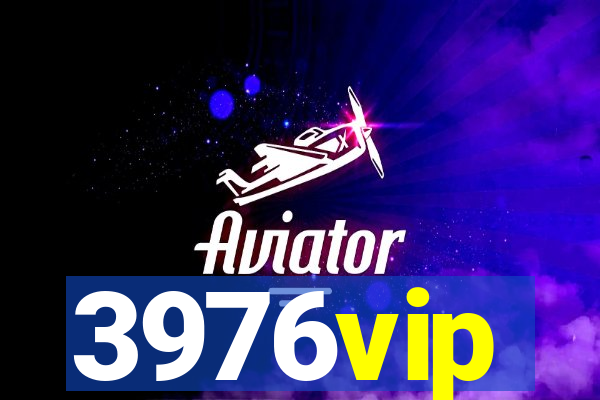 3976vip