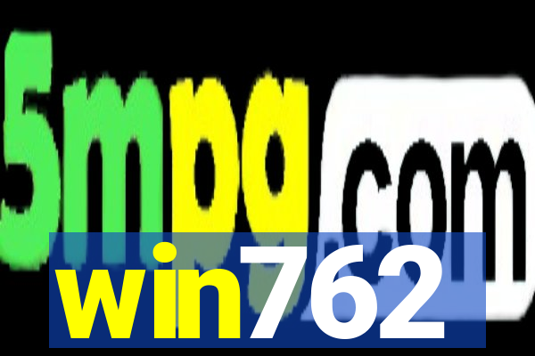 win762