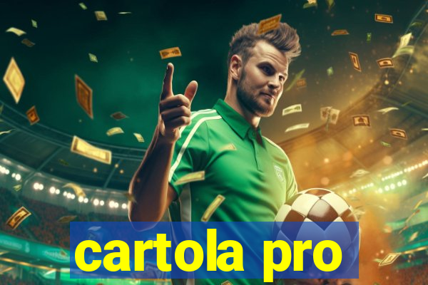 cartola pro