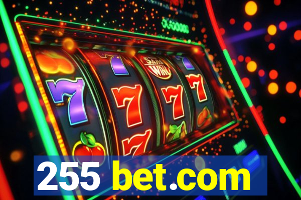 255 bet.com