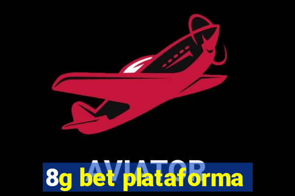 8g bet plataforma