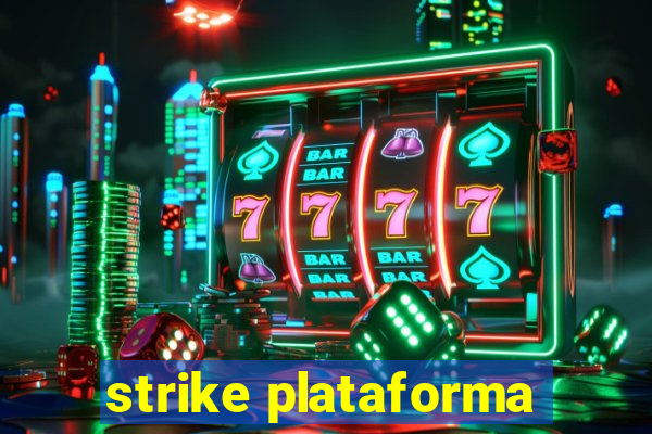 strike plataforma