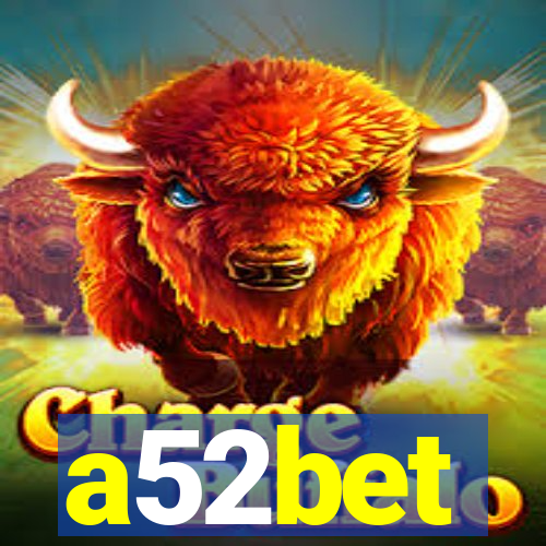 a52bet