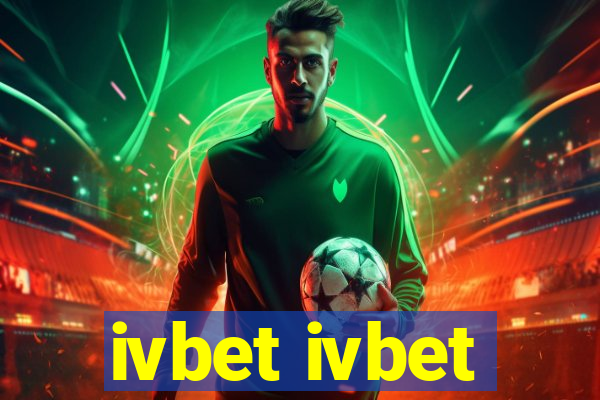 ivbet ivbet