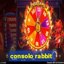 consolo rabbit