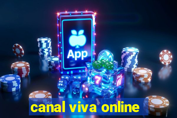 canal viva online