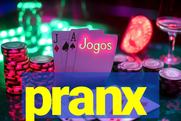 pranx