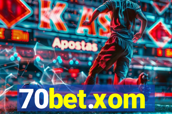 70bet.xom