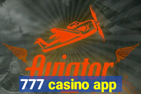 777 casino app