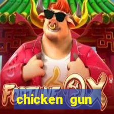 chicken gun dinheiro infinito