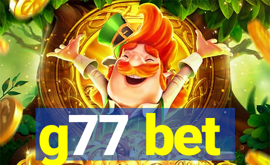 g77 bet