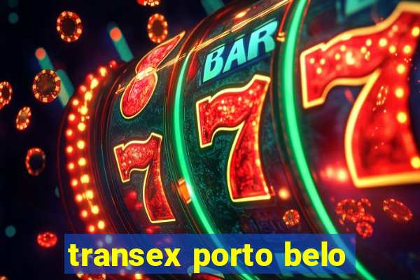 transex porto belo