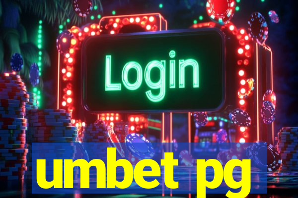 umbet pg