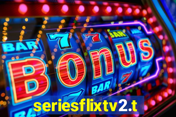 seriesflixtv2.to