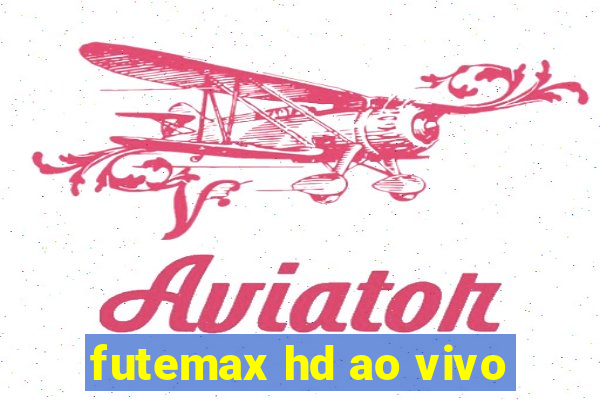 futemax hd ao vivo