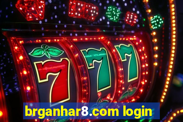 brganhar8.com login