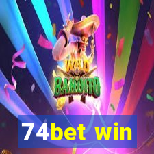 74bet win