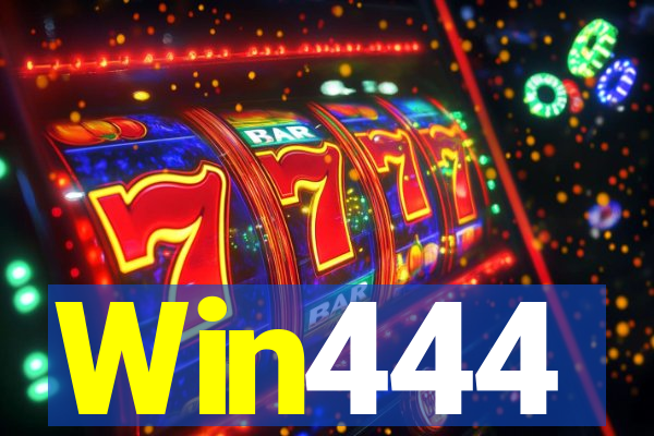 Win444