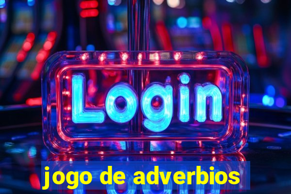 jogo de adverbios