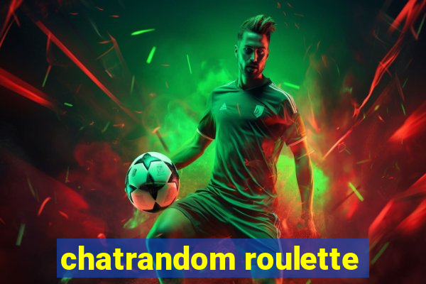 chatrandom roulette