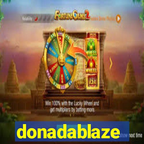 donadablaze