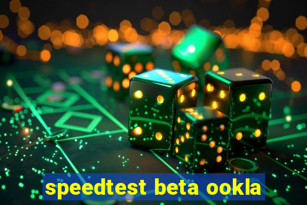 speedtest beta ookla