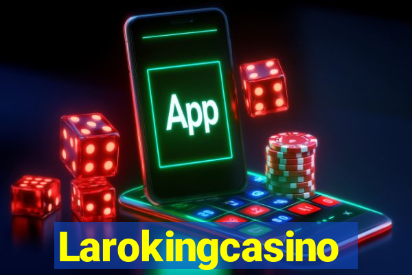 Larokingcasino