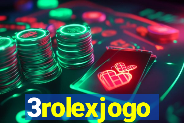 3rolexjogo